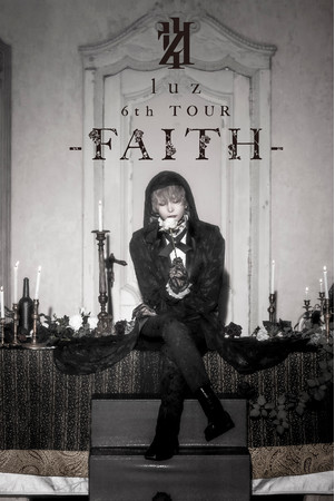 luzA4NԂƂȂҖ]̃j[AowFAITHxgScA[wluz 6th TOUR -FAITH-xdTVɂĔzMI