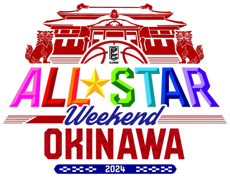 uB.LEAGUE ALL-STAR GAME WEEKEND 2024 IN OKINAWAvs \hK̂