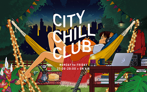 wCITY CHILL CLUBx10̃~[WbNZN^[I