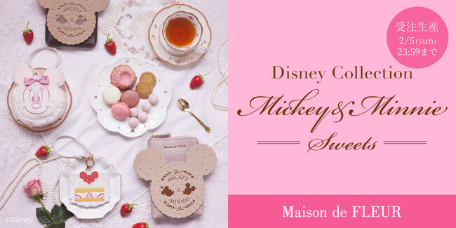 yMaison de FLEURzlCDisney Collectiont̐V삪oI ~bL[~j[̊ÂĉXC[cRNV