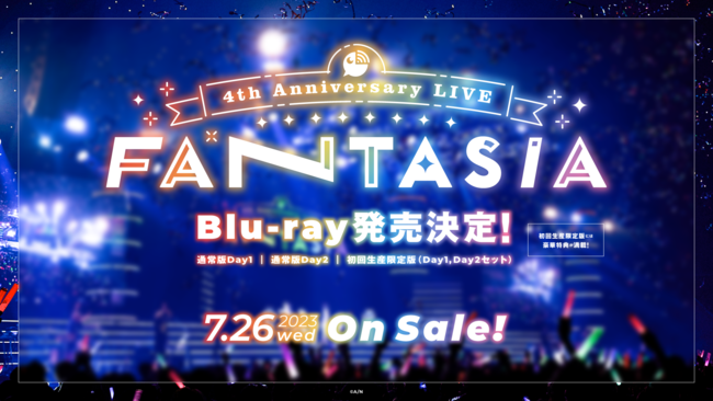 ɂ 4th Anniversary LIVEuFANTASIAvDay1EDay2Blu-ray2023N726()ɔI戵eX܂ɂė\Jn&XܕʃIWiwTJI