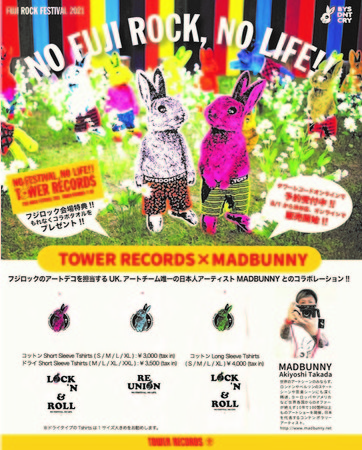 FUJI ROCK FESTIVAL~TOWER RECORDS ~MADBUNNY@@MADBUNNYfUC̃bZ[WTVc@̔I