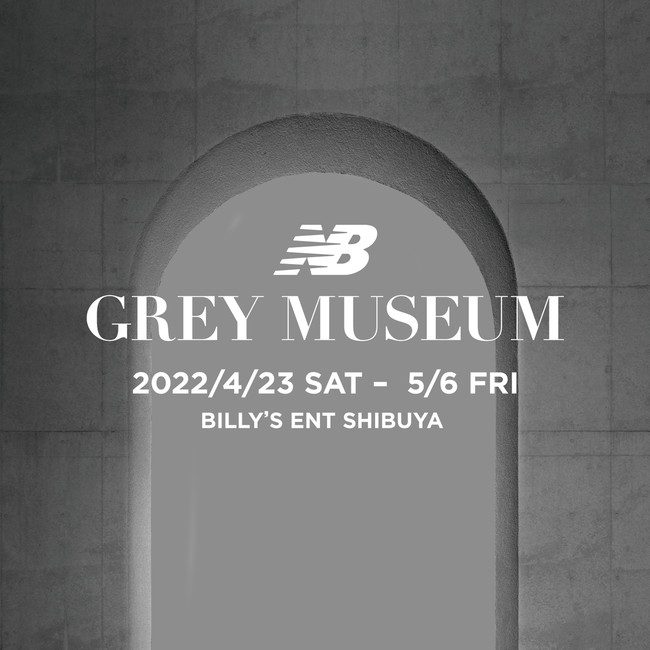 j[oXےFuO[ve[}ɂuNB GREY MUSEUMvBILLYfS ENT TOKYO SHIBUYAɂĊJ