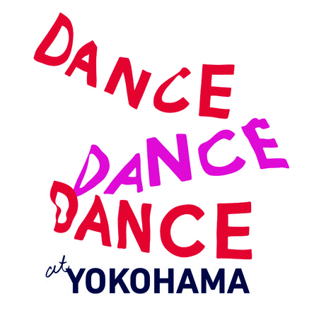 Dance Dance Dance @ YOKOHAMA 2021sQvOul_Xp_CXvAV/22()JI