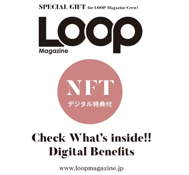 wLOOP Magazine Vol.31x331͍b́sNFTfW^A[gt^ttI