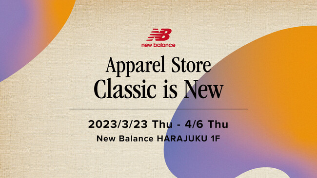 ApɓPOP UP STOREgClassic is Newhj[oXhɊԌŃI[v