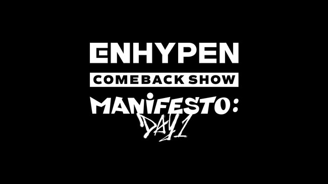 u ENHYPEN COMEBACK SHOW 'MANIFESTO : DAY 1' vu WJSN COMEBACK SHOW : SEQUENCE vؓEzMI