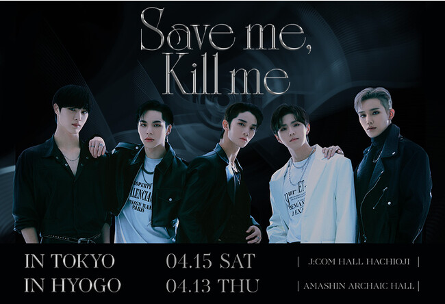 wCIX 2nd WORLD TOUR Save me, Kill me IN JAPANx 413ɕɁA415ɓŃCuJÂI