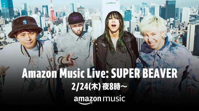 TwitchAmazon Music Japan`lɂSUPER BEAVER̃CuCxguAmazon Music LiveFSUPER BEAVERv224̖ɃCuzM