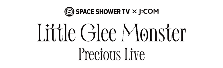 Little Glee Monster̃v~ACu1,400l𖳗ҁISPACE SHOWER TV ~ J:COM Little Glee Monster Precious Live