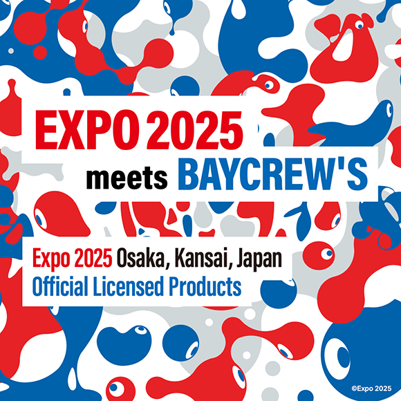 EXPO 2025 meets BAYCREW'S ^E֐R{[Vi53()ɔI