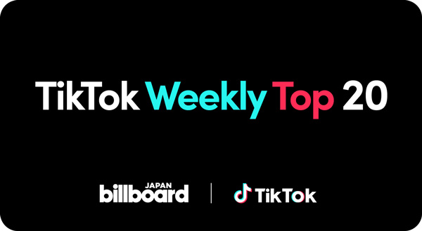 r{[hWpAVȊyȐlC`[guTikTok Weekly Top 20v𔭕\Jn