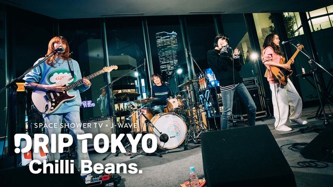 XyV~J-WAVĚJ^uDRIP TOKYOvAChilli Beans.̃Cufv~AJI