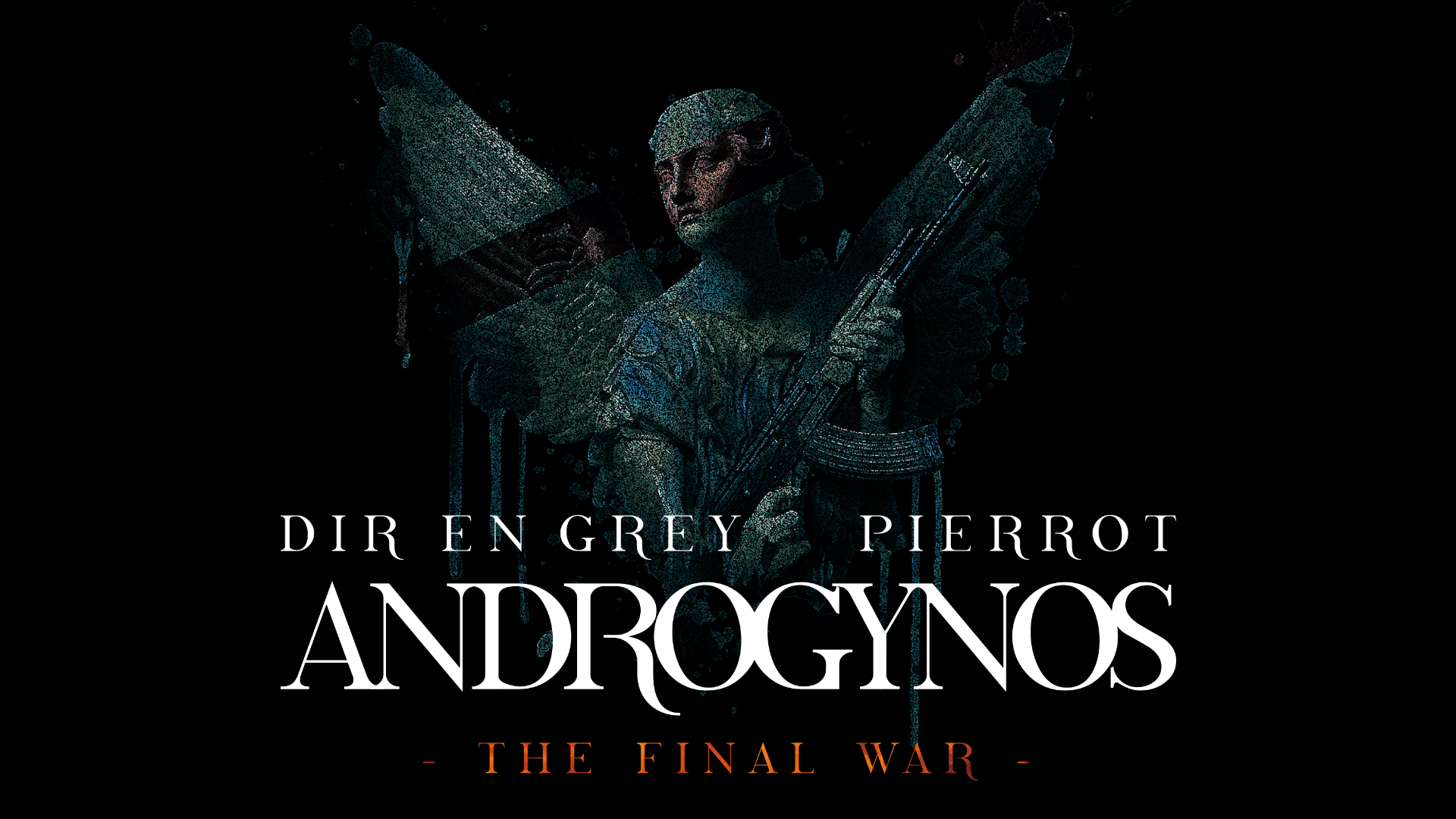 DIR EN GREY~PIERROT `Pbg̑΃oCuuANDROGYNOS - THE FINAL WAR -vU-NEXTɂēƐ胉CuzMI