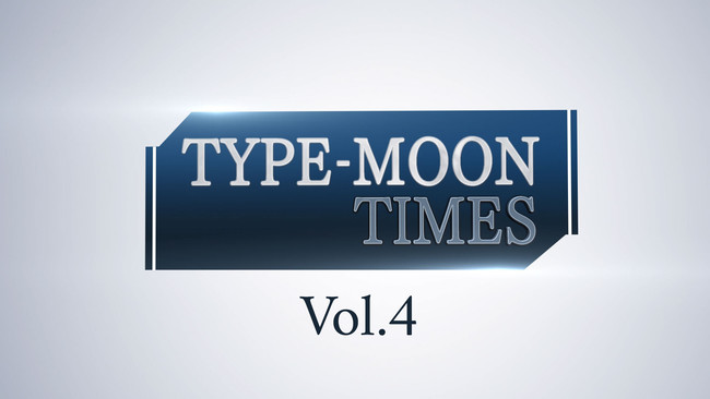 TYPE-MOOÑRecЉԑggTYPE-MOON TIMES Vol.4h̔zMI