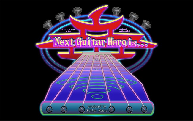 M^XgɂM^Xĝ߂̐VWIԑguNext Guitar Hero is... produced by Rittor MusicvInterFM897ɂ22()Jn