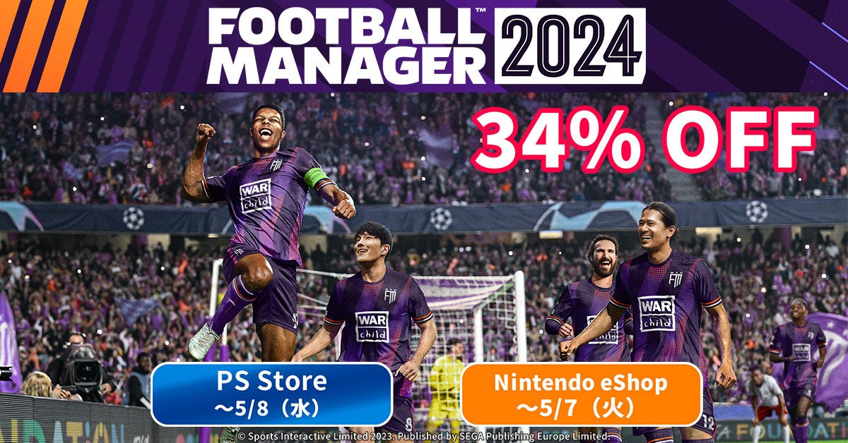 ci[OǉwFootball Manager2024x{Z[{IԌ34It